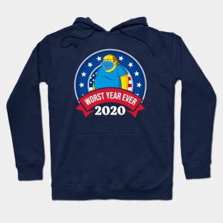 2020 Worst Year Ever Hoodie